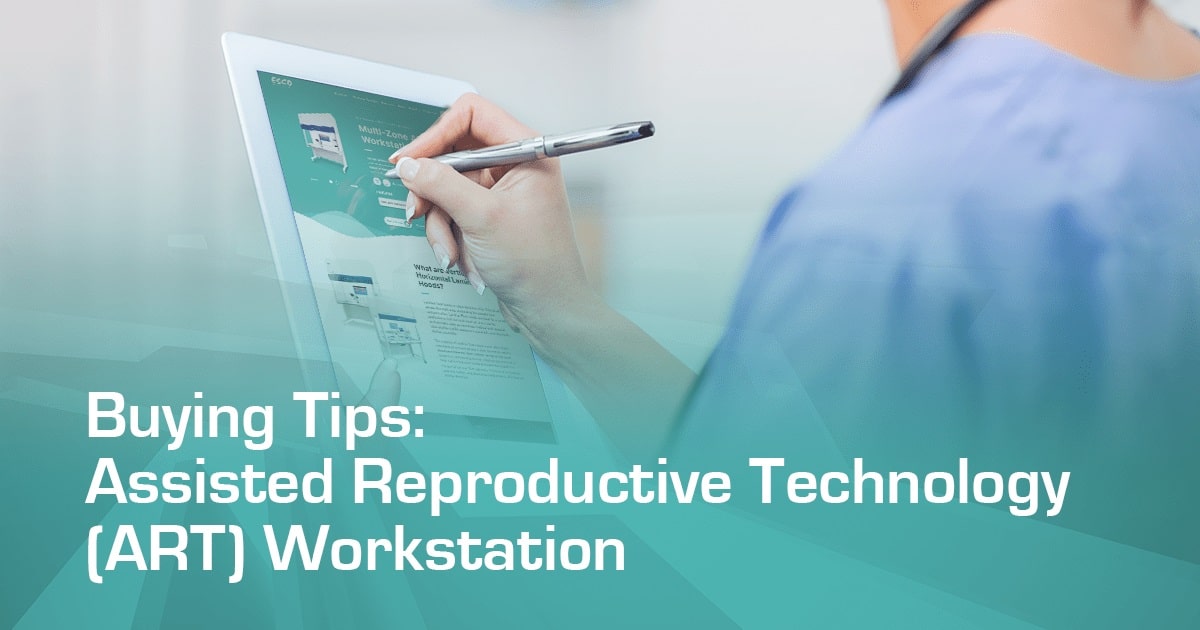 BANNER-Buying Tips Assisted Reproductive Technology (ART) Workstation